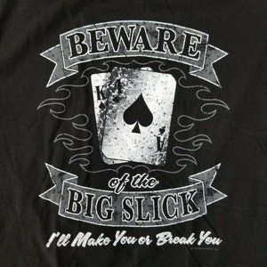 Beware The Big Slick Texas Hold'em Poker Ace King Spades T-Shirt